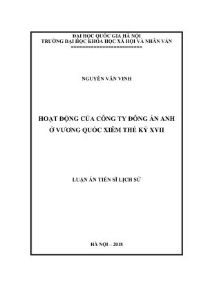 Luận án tiến sĩ lịch sử hoạt động của công ty đông ấn anh ở vương quốc xiêm thế kỷ xvii