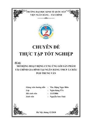 Chuyên đề thực tập tốt nghiệp mở rộng hoạt động cung ứng gói sản phẩm tài chính gia đình tại ngân hàng tmcp á châu pgd trung văn