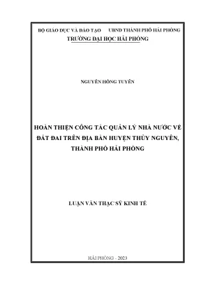 Luận văn thạc sĩ quản lý kinh tế hoàn thiện công tác quản lý nhà nước về đất đai trên địa bàn huyện thủy nguyên thành phố hải phòng