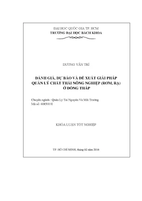 Luận văn thạc sĩ quản lý tài nguyên và môi trường đánh giá dự báo và đề xuất giải pháp quản lý chất thải nông nghiệp rơm rạ ở đồng tháp