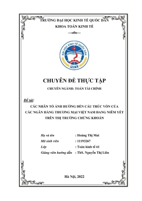 Chuyên đề thực tập các nhân tố ảnh hưởng đến cấu trúc vốn của các ngân hàng thương mại việt nam đang niêm yết trên thị trường chứng khoán