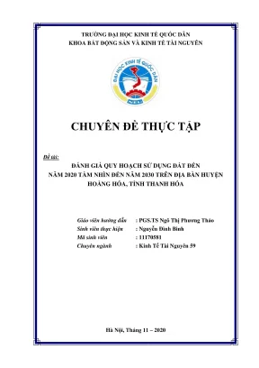 Chuyên đề thực tập đánh giá quy hoạch sử dụng đất đến năm 2020 tầm nhìn đến năm 2030 trên địa bàn huyện hoằng hoá tỉnh thanh hoá