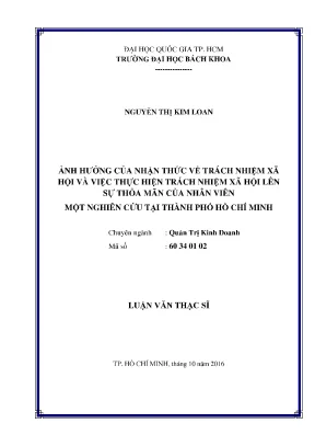 Luận văn thạc sĩ quản trị kinh doanh ảnh hưởng của nhận thức về trách nhiệm xã hội và việc thực hiện trách nhiệm xã hội lên sự thỏa mãn của nhân viên một nghiên cứu tại thành phố hồ chí minh