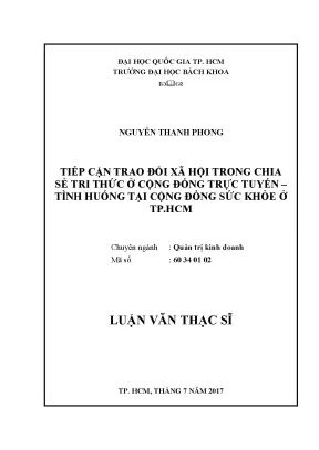 Luận văn thạc sĩ quản trị kinh doanh tiếp cận trao đổi xã hội trong chia sẻ tri thức ở cộng đồng trực tuyến tình huống tại cộng đồng sức khỏe ở tp hcm