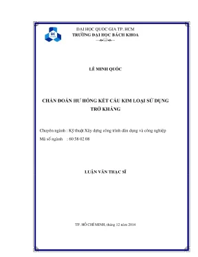 Luận văn thạc sĩ kỹ thuật xây dựng chẩn đoán hư hỏng kết cấu kim loại sử dụng trở kháng