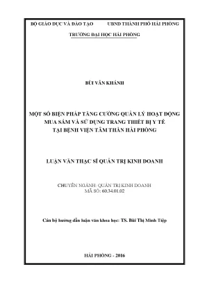 Luận văn thạc sĩ quản trị kinh doanh một số biện pháp tăng cường quản lý hoạt động mua sắm và sử dụng trang thiết bị y tế tại bệnh viện tâm thần hải phòng