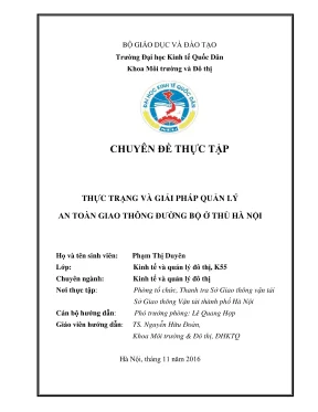 Chuyên đề thực tập thực trạng và giải pháp quản lý an toàn giao thông đường bộ ở thủ đô hà nội