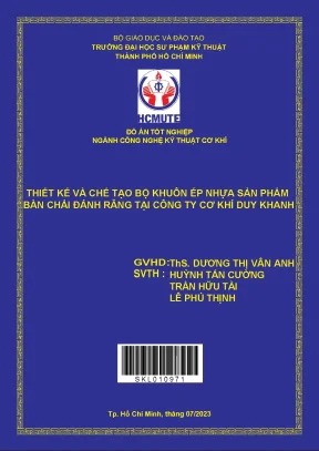 Thiết kế và chế tạo bộ khuôn ép nhựa sản phẩm bàn chải đánh răng tại công ty cơ khí duy khanh