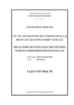 Luận văn thạc sĩ quản trị kinh doanh các yếu tố ảnh hưởng đến ý định sử dụng lại dịch vụ du lịch nông nghiệp tại đà lạt