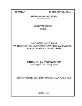 Khóa luận tốt nghiệp hoạt động lập vi bằng và thực tiễn tại văn phòng thừa phát lại gia bình huyện gia bình tỉnh bắc ninh