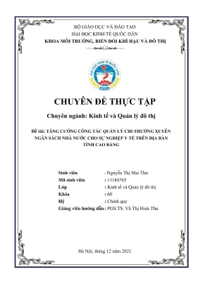 Chuyên đề thực tập tăng cường công tác quản lý chi thường xuyên ngân sách nhà nước cho sự nghiệp y tế trên địa bàn tỉnh cao bằng