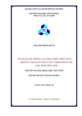 Luận văn thạc sĩ khoa học máy tính đánh giá hệ thống xác thực trên thiết bị di động sử dụng kỹ thuật rút trích mờ từ dữ liệu sinh trắc học