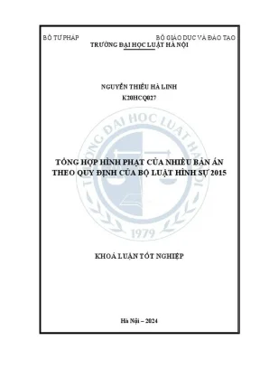 Khóa luận tốt nghiệp tổng hợp hình phạt của nhiều bản án theo quy định của bộ luật hình sự 2015