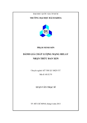 Luận văn thạc sĩ kỹ thuật điện tử đánh giá chất lượng mạng relay nhận thức đan xen