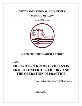 Khóa luận tốt nghiệp the protection of civilians in armed conflicts theory and the operation in practice