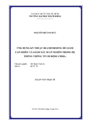 Luận văn thạc sĩ kỹ thuật điện tử ứng dụng kỹ thuật beamforming để giảm can nhiễu và giảm xác suất nghẽn trong hệ thống thông tin di động cdma