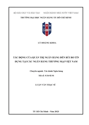 Tác động của quản trị ngân hàng đến rủi ro tín dụng tại các ngân hàng thƣơng mại việt nam