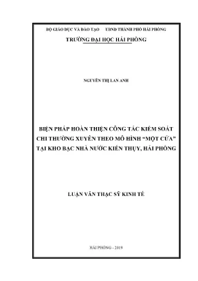 Luận văn thạc sĩ quản lý kinh tế biện pháp hoàn thiện công tác kiểm soát chi thường xuyên theo mô hình một cửa tại kho bạc nhà nước kiến thụy hải phòng