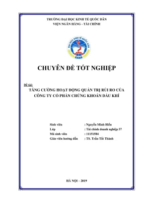 Chuyên đề tốt nghiệp tăng cường hoạt động quản trị rủi ro của công ty cổ phần chứng khoán dầu khí