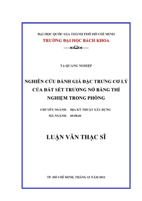 Luận văn thạc sĩ địa kỹ thuật xây dựng nghiên cứu đánh giá đặc trưng cơ lý của đất sét trương nở bằng thí nghiệm trong phòng