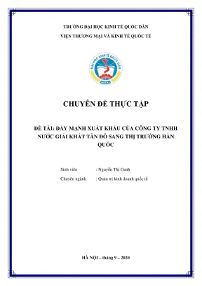 Chuyên đề thực tập đẩy mạnh xuất khẩu của công ty tnhh nước giải khát tân đô sang thị trường hàn quốc