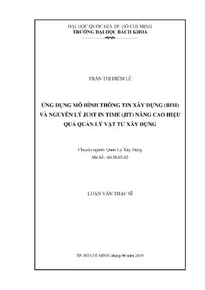 Luận văn thạc sĩ quản lý xây dựng ứng dụng mô hình thông tin bim và nguyên lý justintime jit nâng cao hiệu quả quản lý vật tư xây dựng