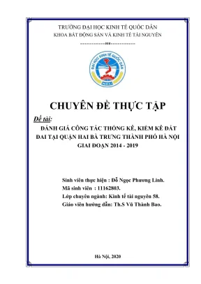 Chuyên đề thực tập đánh giá công tác thống kê kiểm kê đất đai tại quận hai bà trưng thành phố hà nội giai đoạn 20142019