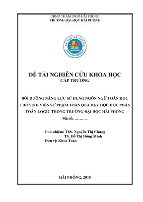 Đề tài nghiên cứu khoa học cấp trường bồi dưỡng năng lực sử dụng ngôn ngữ toán học cho sinh viên sư phạm toán thông qua dạy học học phần toán logic trong trường đại học hải phòng