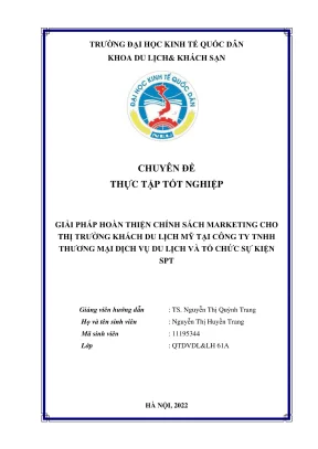Chuyên đề thực tập tốt nghiệp giải pháp hoàn thiện chính sách marketing cho thị trường khách du lịch mỹ tại công ty tnhh thương mại dịch vụ du lịch và tổ chức sự kiện spt