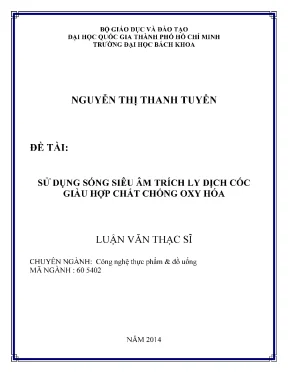 Luận văn thạc sĩ công nghệ thực phẩm ứng dụng sóng siêu âm trích ly dịch cóc giàu hợp chất chống oxy hóa
