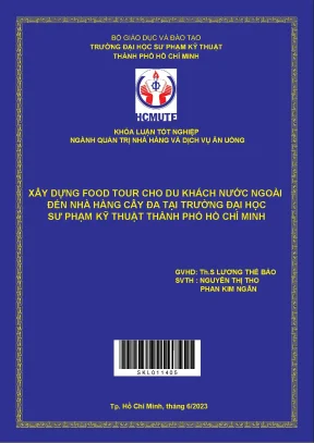 Xây dựng food tour cho du khách nước ngoài đến nhà hàng cây đa tại trường đại học sư phạm kỹ thuật thành phố hồ chí minh