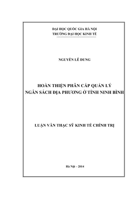 Luận văn thạc sĩ kinh tế chính trị hoàn thiện phân cấp quản lý ngân sách địa phương ở tỉnh ninh bình