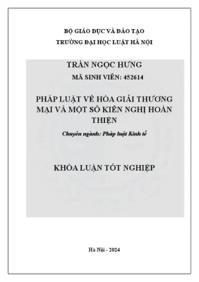 Khóa luận tốt nghiệp pháp luật về hoà giải thương mại và một số kiến nghị hoàn thiện