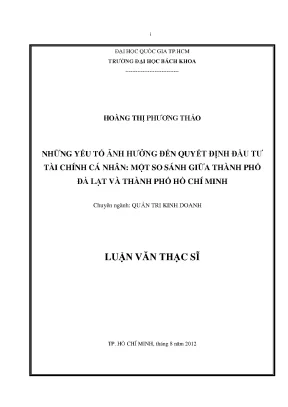 Luận văn thạc sĩ quản trị kinh doanh những yếu tố ảnh hưởng đến quyết định đầu tư tài chính cá nhân một so sánh giữa tp đà lạt và tp hồ chí minh
