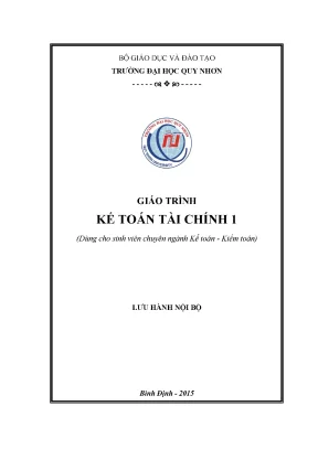 Giáo trình kế toán tài chính 1 tài liệu lưu hành nội bộ dùng cho sinh viên chuyên ngành kế toán kiểm toán