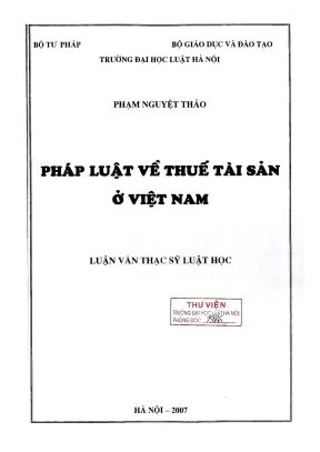 Luận văn thạc sĩ luật học pháp luật về thuế tài sản ở việt nam
