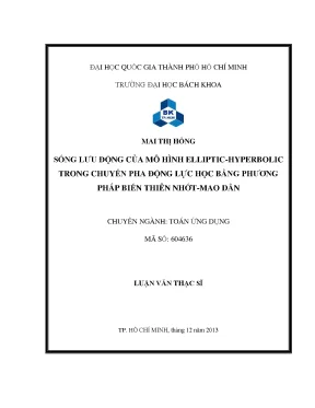 Luận văn thạc sĩ toán ứng dụng sóng lưu động của mô hình elliptichyperbolic trong chuyển pha động lực học bằng phương pháp biến thiên nhớt mao dẫn