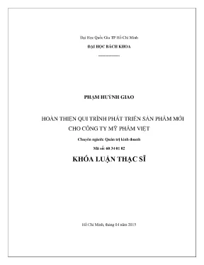 Luận văn thạc sĩ quản trị kinh doanh hoàn thiện qui trình phát triển sản phẩm mới cho công ty mỹ phẩm việt