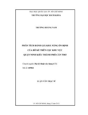 Luận văn thạc sĩ địa kỹ thuật xây dựng phân tích đánh giá khả năng ổn định của bờ kè trên cọc khu vực quận ninh kiều thành phố cần thơ