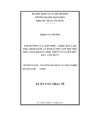 Luận văn thạc sĩ kỹ thuật xây dựng ảnh hưởng của tỉ số nhịp chiều dày làm việc hình dạng và hàm lượng cốt dọc đến khả năng kháng chọc thủng của liên kết sàn cột btct