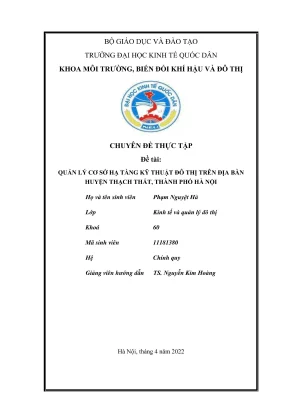 Chuyên đề thực tập quản lý cơ sở hạ tầng kỹ thuật đô thị trên địa bàn huyện thạch thất thành phố hà nội