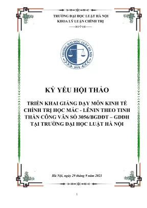 Kỷ yếu hội thảo khoa học cấp khoa triển khai giảng dạy môn kinh tế chính trị học mác lênin theo tinh thần công văn số 3056bgdđtgdđh tại trường đại học luật hà nội