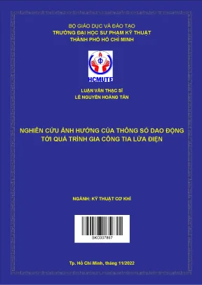 Nghiên cứu ảnh hưởng của thông số dao động tới quá trình gia công tia lửa điện