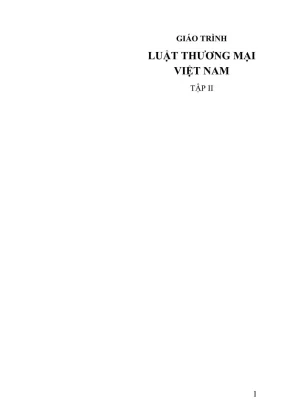 Giáo trình luật thương mại việt nam tập 2 trường đại học luật hà nội chủ biên nguyễn viết tý nguyễn thị dung nguyễn thị vân anh