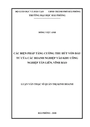 Luận văn thạc sĩ quản trị kinh doanh các biện pháp tăng cường thu hút vốn đầu tư của các doanh nghiệp vào khu công nghiệp tân liên vĩnh bảo