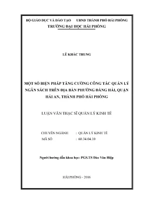 Luận văn thạc sĩ quản lý kinh tế một số biện pháp tăng cường công tác quản lý ngân sách trên địa bàn phường đằng hải quận hải an thành phố hải phòng