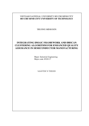 Luận văn thạc sĩ kỹ thuật công nghiệp integrating dmaic framework and dbscan clustering algorithm for enhanced quality assurance in semiconductor manufacturing