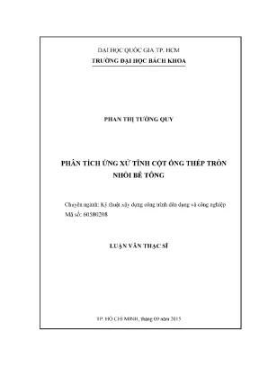 Luận văn thạc sĩ kỹ thuật xây dựng phân tích ứng xử tĩnh cột ống thép tròn nhồi bê tông