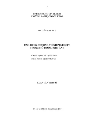 Luận văn thạc sĩ vật lý kỹ thuật ứng dụng chương trình penelope trong mô phỏng nhũ ảnh