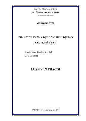Luận văn thạc sĩ khoa học máy tính phân tích và xây dựng mô hình dự báo giá vé máy bay